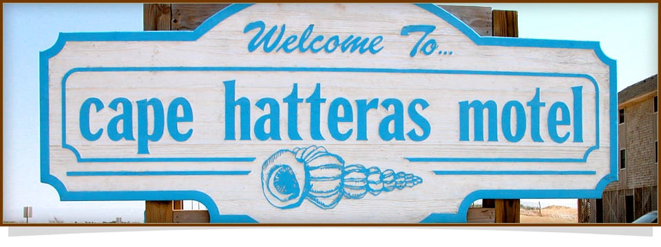 Checking In - Cape Hatteras Motel