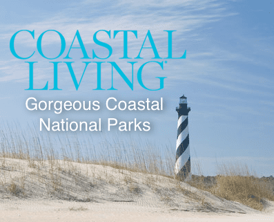 Cape Hatteras - Coastal Living Gorgeous National Park