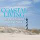 Cape Hatteras - Coastal Living Gorgeous National Park